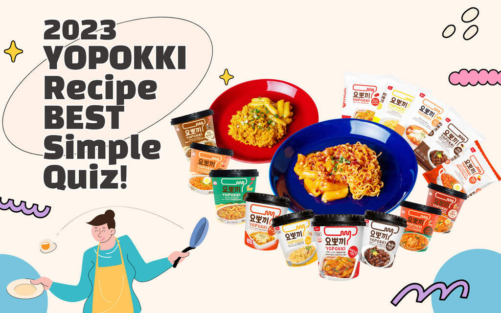 2023 Yopokki recipe super simple quiz !