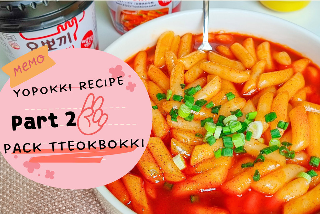 Yopokki recipe part 2. Pack tteokbokki
