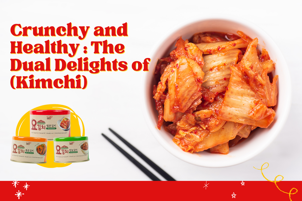 Crunchy and Healthy : The Dual Delights of (Kimchi)